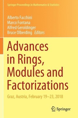 Advances in Rings, Modules and Factorizations 1