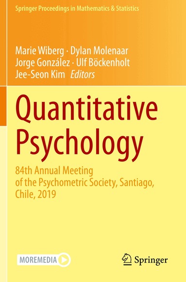 Marie Wiberg, Dylan Molenaar, Jorge González, Ulf Böckenholt, Jee-Seon Kim - Quantitative Psychology, Häftad