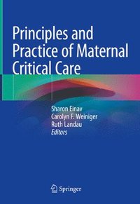 bokomslag Principles and Practice of Maternal Critical Care