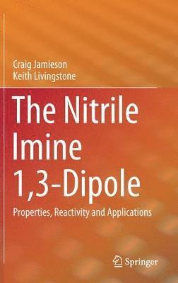 bokomslag Nitrile Imine 1,3-Dipole