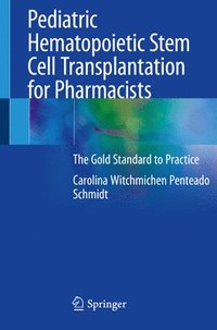 bokomslag Pediatric Hematopoietic Stem Cell Transplantation for Pharmacists