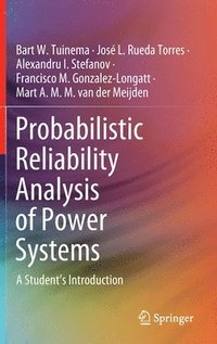 bokomslag Probabilistic Reliability Analysis of Power Systems