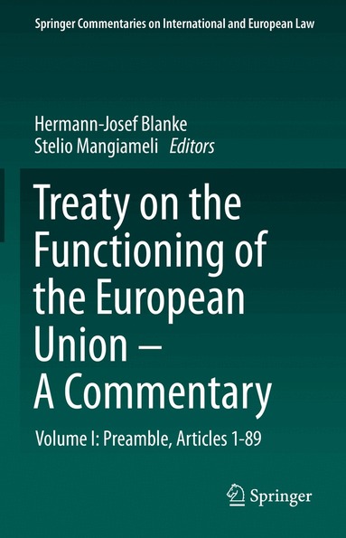 Hermann-Josef Blanke, Stelio Mangiameli - Treaty on the Functioning of the European Union - A Commentary, Inbunden