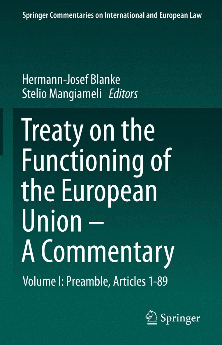 Hermann-Josef Blanke, Stelio Mangiameli - Treaty on the Functioning of the European Union - A Commentary, Inbunden