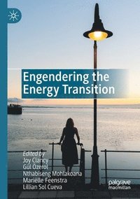 bokomslag Engendering the Energy Transition