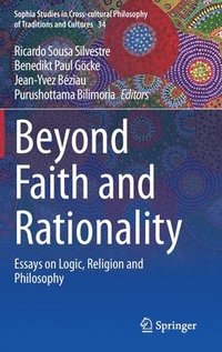 bokomslag Beyond Faith and Rationality