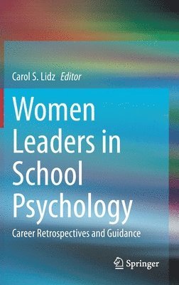 bokomslag Women Leaders in School Psychology