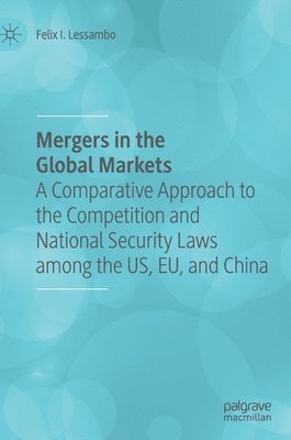 Mergers in the Global Markets 1