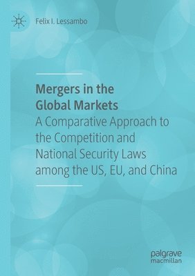 bokomslag Mergers in the Global Markets
