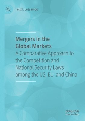 bokomslag Mergers in the Global Markets