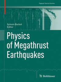 bokomslag Physics of Megathrust Earthquakes