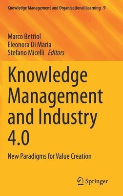 Knowledge Management and Industry 4.0 1