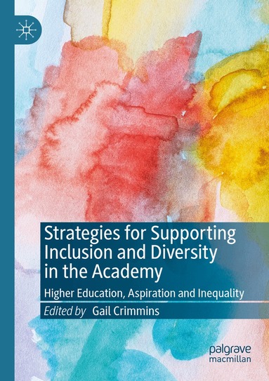 Gail Crimmins - Strategies for Supporting Inclusion and Diversity in the Academy, Häftad