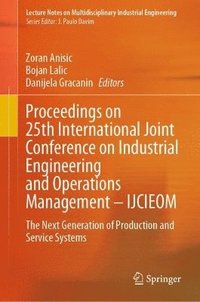 bokomslag Proceedings on 25th International Joint Conference on Industrial Engineering and Operations Management - IJCIEOM