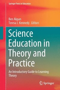 bokomslag Science Education in Theory and Practice