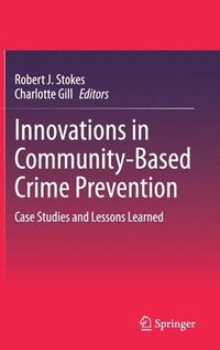 bokomslag Innovations in Community-Based Crime Prevention