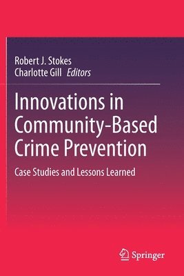 bokomslag Innovations in Community-Based Crime Prevention