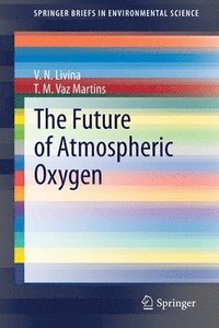 bokomslag The Future of Atmospheric Oxygen