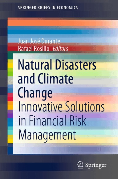 Juan José Durante, Rafael Rosillo - Natural Disasters and Climate Change, Häftad