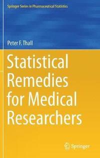 bokomslag Statistical Remedies for Medical Researchers