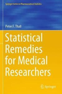 bokomslag Statistical Remedies for Medical Researchers
