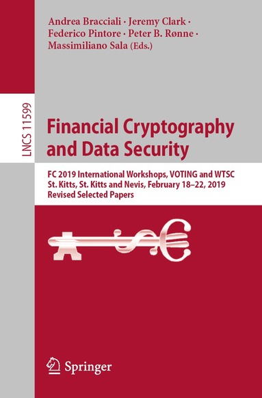 Andrea Bracciali, Jeremy Clark, Federico Pintore, Peter B. Rønne, Massimiliano Sala - Financial Cryptography and Data Security, Häftad
