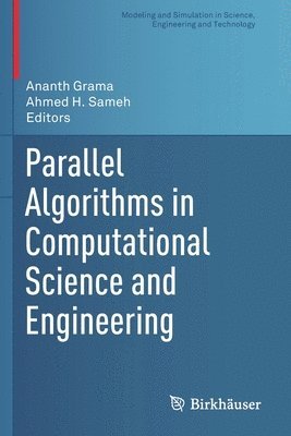 Parallel Algorithms in Computational Science and Engineering 1