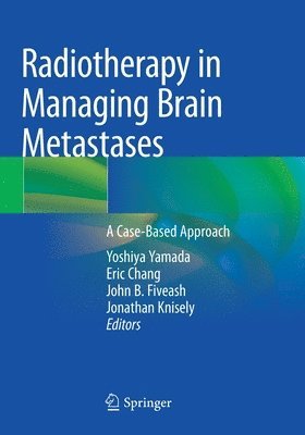 bokomslag Radiotherapy in Managing Brain Metastases