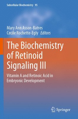The Biochemistry of Retinoid Signaling III 1