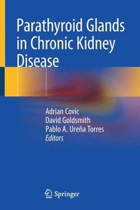 bokomslag Parathyroid Glands in Chronic Kidney Disease