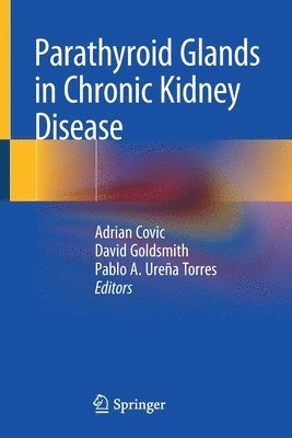 Parathyroid Glands in Chronic Kidney Disease 1