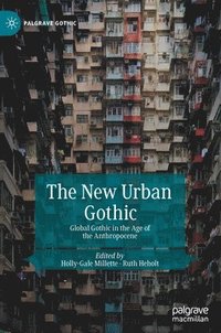 bokomslag The New Urban Gothic
