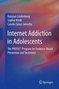 bokomslag Internet Addiction in Adolescents