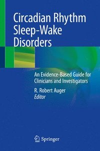 bokomslag Circadian Rhythm Sleep-Wake Disorders