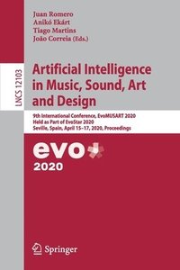 bokomslag Artificial Intelligence in Music, Sound, Art and Design