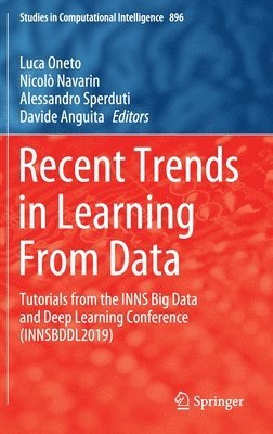 Recent Trends in Learning From Data 1