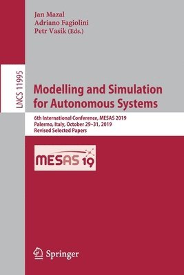 bokomslag Modelling and Simulation for Autonomous Systems