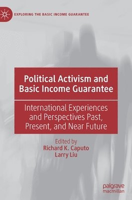 Political Activism and Basic Income Guarantee 1