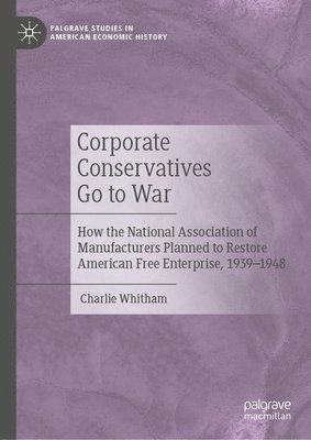 Corporate Conservatives Go to War 1