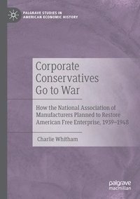 bokomslag Corporate Conservatives Go to War