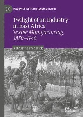 Twilight of an Industry in East Africa 1
