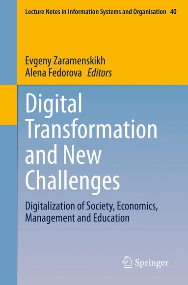 Evgeny Zaramenskikh, Alena Fedorova - Digital Transformation and New Challenges, Häftad