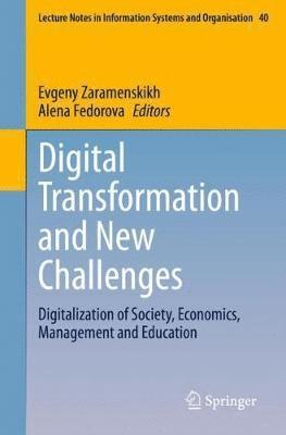 Evgeny Zaramenskikh, Alena Fedorova - Digital Transformation and New Challenges, Häftad