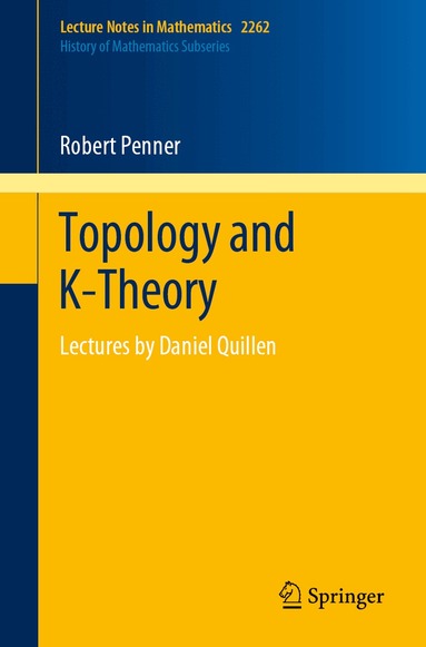 Robert Penner - Topology and K-Theory, Häftad