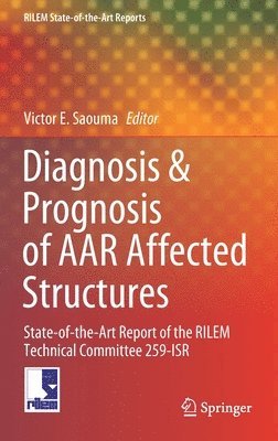 Diagnosis & Prognosis of AAR Affected Structures 1