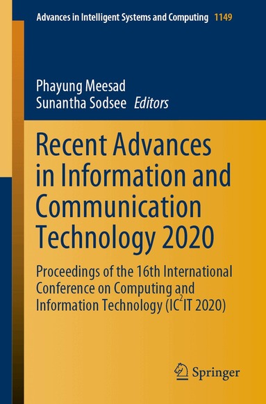 Phayung Meesad, Sunantha Sodsee - Recent Advances in Information and Communication Technology 2020, Häftad