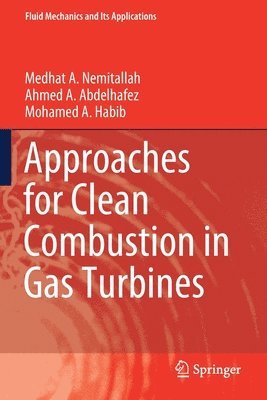bokomslag Approaches for Clean Combustion in Gas Turbines