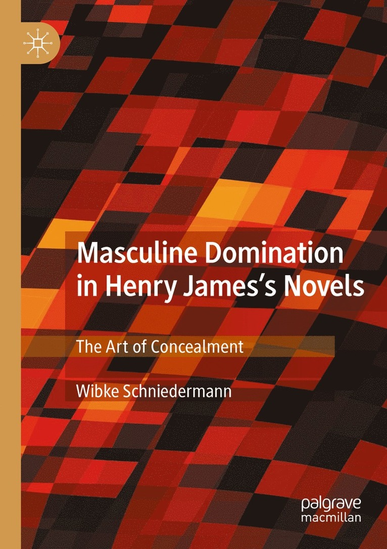 Masculine Domination in Henry James's Novels