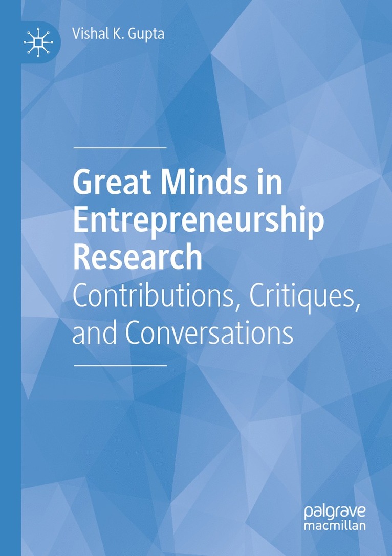 Great Minds in Entrepreneurship Research