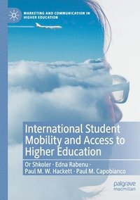 bokomslag International Student Mobility and Access to Higher Education